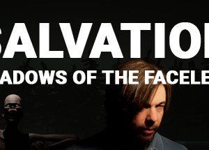 Salvation: Shadows Of The Faceless