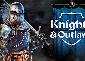 Knights & Outlaws