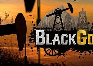 Black Gold: Wild West Story