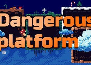 Dangerous platform