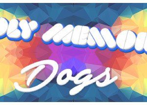 Poly Memory: Dogs