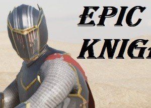 EPIC KNIGHT