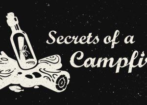 Secrets of a Campfire