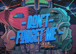 Don’t Forget Me