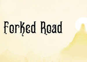 The Forked Road