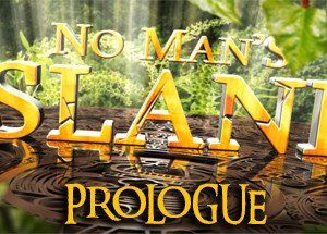 No man`s Island Prologue