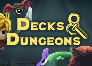 Decks & Dungeons