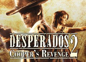 Desperados 2: Cooper’s Revenge