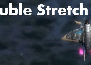 Double Stretch