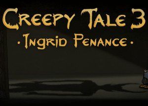 Creepy Tale 3: Ingrid Penance