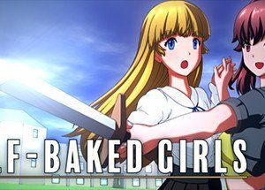HALF-BAKED GIRLS