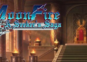 MoonFire: A Seeker’s Saga