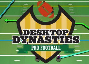 Desktop Dynasties: Pro Football