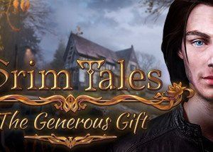 Grim Tales: The Generous Gift Collector’s Edition