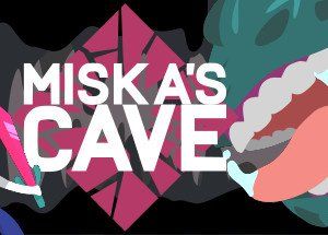 Miska’s Cave