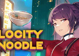 Velocity Noodle