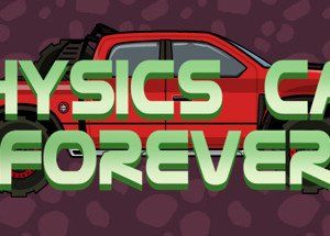 Physics car FOREVER