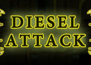 Diesel Attack