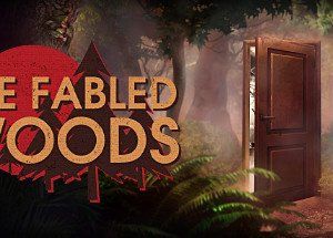 The Fabled Woods