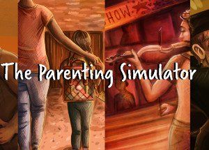 The Parenting Simulator