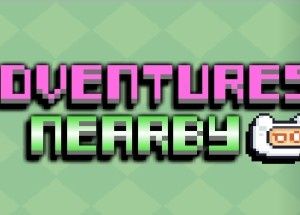 Adventures Nearby