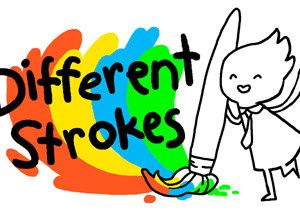 Different Strokes