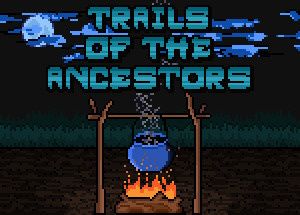 Trails of the Ancestors