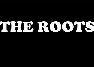 The Roots
