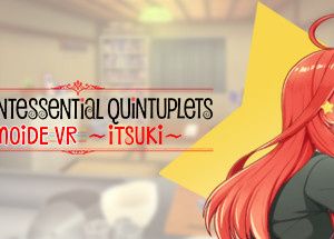 The Quintessential Quintuplets OMOIDE VR ~ITSUKI~