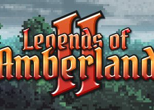 Legends of Amberland II: The Song of Trees