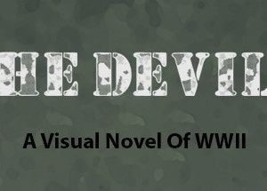 The Devils – A Visual Novel Of WWII
