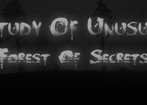 Study of Unusual: Forest of Secrets
