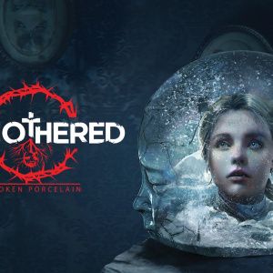 Remothered: Broken Porcelain