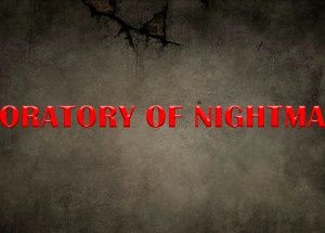 Laboratory of Nightmares