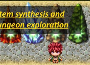 Item synthesis and dungeon exploration
