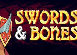 Swords & Bones 2