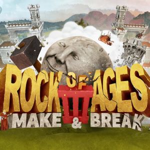 Rock of Ages 3: Make & Break