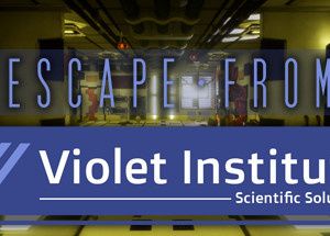 Escape From Violet Institute