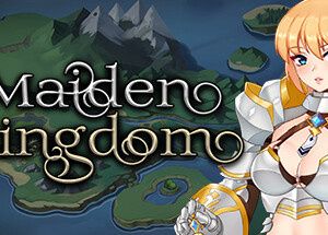Maiden Kingdom