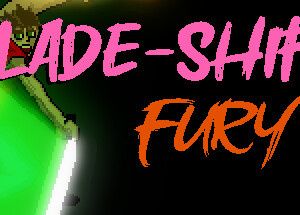 Blade-Shift Fury