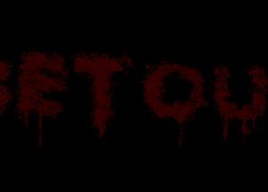 Get Out…