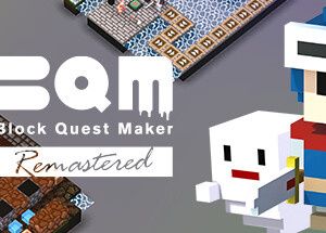 BQM – BlockQuest Maker Remastered