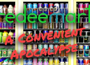 Redeemart: A Convenient Apocalypse