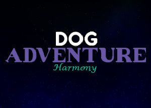 Dog Adventure Harmony