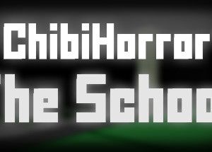 Chibi Horror: The School