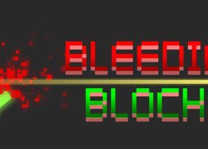 Bleeding Blocks