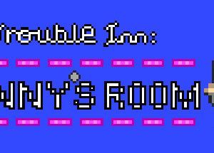 Trouble Inn: Jonny’s Room