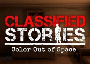 Classified Stories: Color Out of Space
