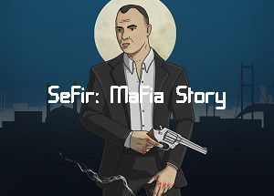 Sefir: Mafia Story