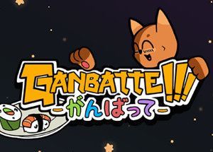 Ganbatte